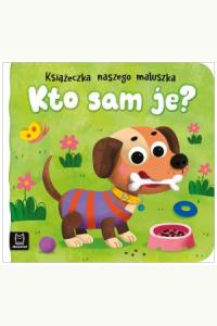Kto sam je? Książeczka naszego maluszka