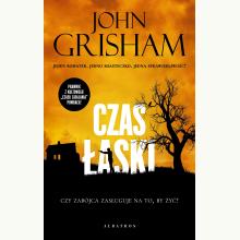 Czas łaski. Cykl Jake Brigance, 9788382156966