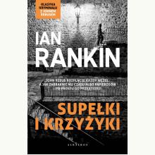 Supełki i krzyżyki. Cykl Inspektor Rebus. Tom 1, 9788382157147 Supełki i krzyżyki. Cykl Inspektor Rebus. Tom 1, 9788382157147
