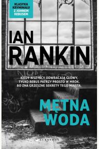 Mętna woda. Cykl Inspektor Rebus. Tom 2