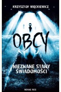 Obcy. Nieznane stany świadomości