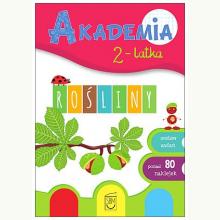 Akademia 2-latka. Rośliny, 9788382224016