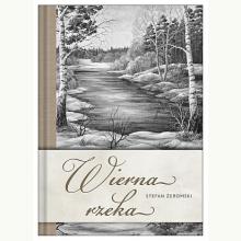Wierna rzeka, 9788382226881