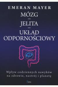 Mózg - jelita - układ odpornościowy