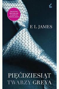 Pięćdziesiąt twarzy Greya. Tom 1