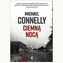 Ciemną nocą (używana), 9788382304305 Ciemną nocą (używana), 9788382304305