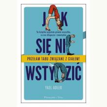 Jak się nie wstydzić, 9788382340402