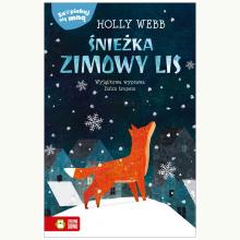 Zaopiekuj się mną. Śnieżka, zimowy lis, 9788382402629 Zaopiekuj się mną. Śnieżka, zimowy lis, 9788382402629