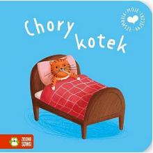 Moje pierwsze bajeczki. Chory kotek, 9788382403442