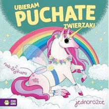 Ubieram puchate zwierzaki. Jednorożce, 9788382404012