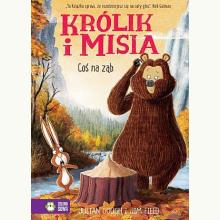 Królik i Misia. Coś na ząb, 9788382405415