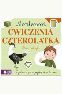 Montessori. Ćwiczenia czterolatka