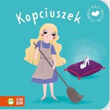 Moje bajki. Kopciuszek, 9788327440198 Moje bajki. Kopciuszek, 9788327440198