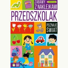 Przedszkolak poznaje świat, 9788382407419