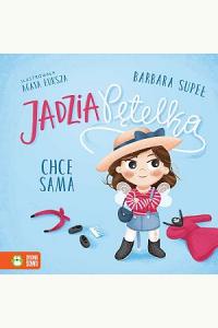 Jadzia Pętelka chce sama