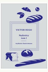 Nędznicy. Tom 1 (wydanie ilustrowane)