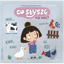 Co słychać na wsi?, 9788382497199 Co słychać na wsi?, 9788382497199