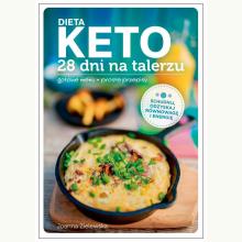 Dieta keto 28 dni na talerzu, 9788382502947