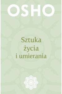 Sztuka życia i umierania