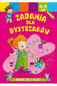 Zadania dla bystrzaków 4-5 lat