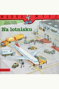 Mądra Mysz. Na lotnisku