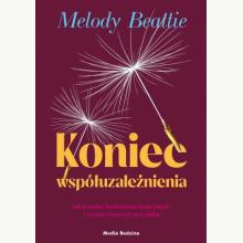 Koniec współuzależnienia, 9788382653373