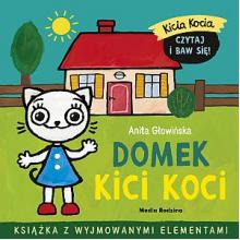 Kicia Kocia. Domek Kici Koci, 9788382658804 Kicia Kocia. Domek Kici Koci, 9788382658804