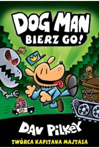 Bierz go! Dogman. Tom 2