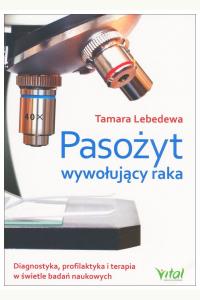 Pasożyt wywołujący raka