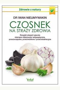 Czosnek na straży zdrowia