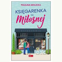 Księgarenka na Miłosnej, 9788382742954 Księgarenka na Miłosnej, 9788382742954