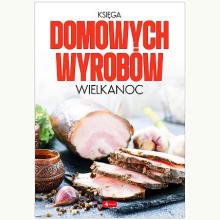 Księga domowych wyrobów - Wielkanoc, 9788382743944