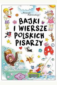 Bajki i wiersze polskich pisarzy