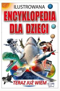 Ilustrowana encyklopedia dla dzieci