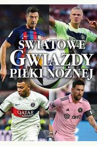 Światowe gwiazdy piłki nożnej