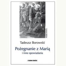 Pożegnanie z Marią i inne opowiadania, 9788382790504