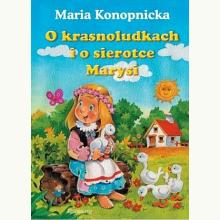 O krasnoludkach i o sierotce Marysi (przecena, uszkodzenie), 9788372722560