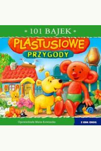 101 bajek. Plastusiowe przygody
