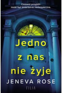 Jedno z nas nie żyje