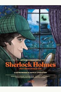 Sherlock Holmes. Pies Baskerville'ów