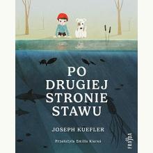 Po drugiej stronie stawu, 9788382807714