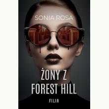 Żony z Forest Hill, 9788382809497