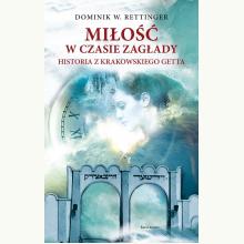 Miłość w czasie zagłady, 9788382894653