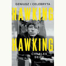 Hawking, Hawking. Geniusz i celebryta, 9788382950519 Hawking, Hawking. Geniusz i celebryta, 9788382950519