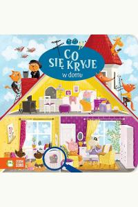 Co się kryje w domu