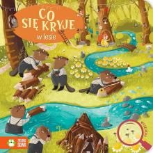 Co się kryje w lesie, 9788382990706