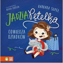 Jadzia Pętelka odwiedza dziadków, 9788382991659 Jadzia Pętelka odwiedza dziadków, 9788382991659