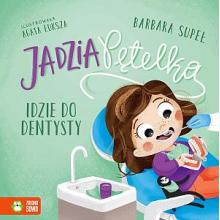Jadzia Pętelka idzie do dentysty, 9788382993301