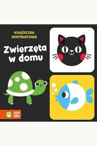 Książeczka kontrastowa. Zwierzęta w domu
