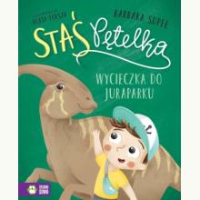 Staś Pętelka. Wycieczka do juraparku, 9788382996432 K Staś Pętelka. Wycieczka do juraparku, 9788382996432 K